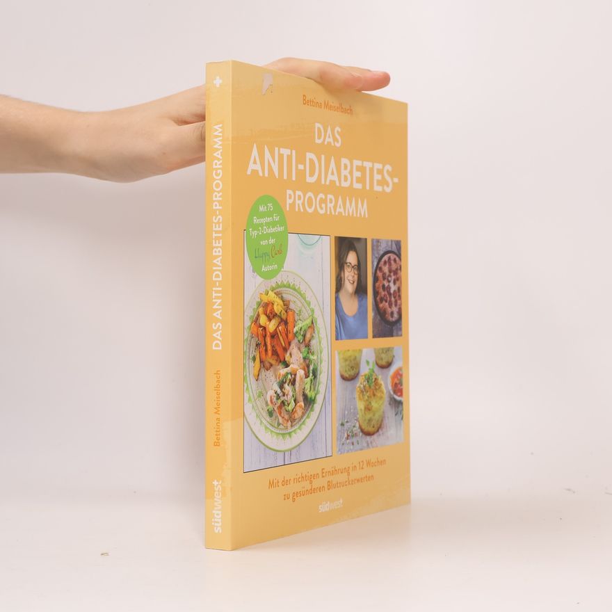 Bettina Meiselbach Das Anti-Diabetes-Programm