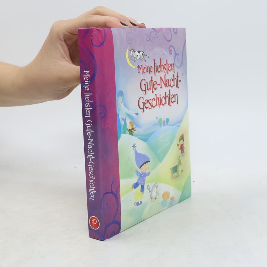 Various authors Meine liebsten. Gute-Nacht-Geschichten