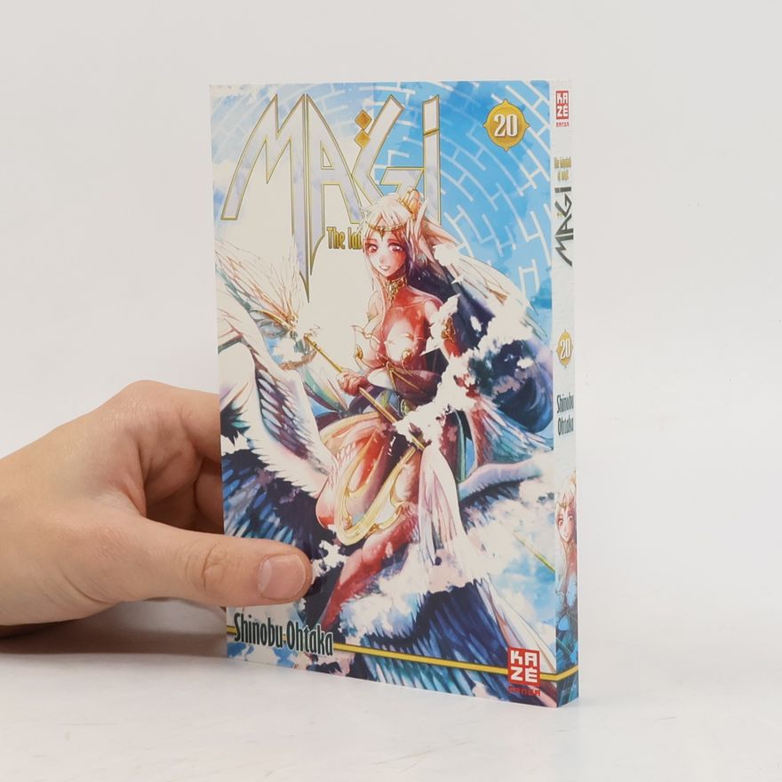 Shinobu Ohtaka Magi - The Labyrinth of Magic. Bd.20