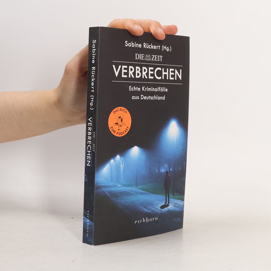 Sabine Rückert Die Zeit Verbrechen