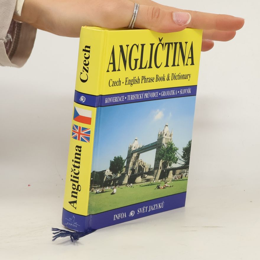 Martina Sobotíková Angličtina. Czech - English Phrase Book & Dictionary
