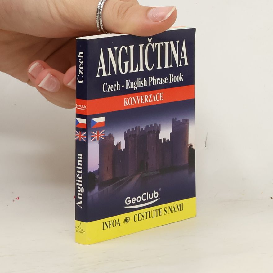 Martina Sobotíková Angličtina: konverzace = Czech-English phrase book