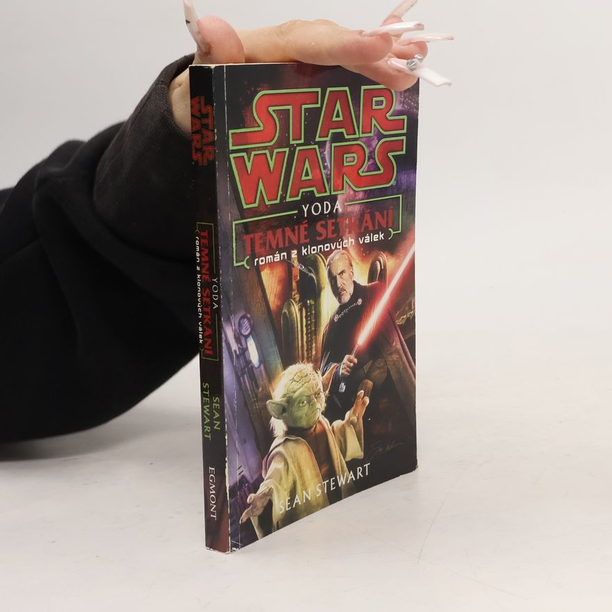Sean Stewart Yoda: Temné setkání