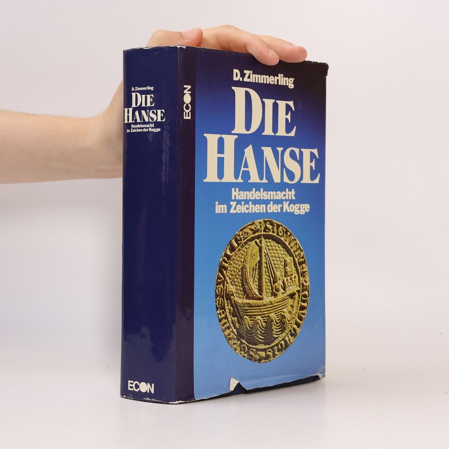 Dieter Zimmerling Die Hanse
