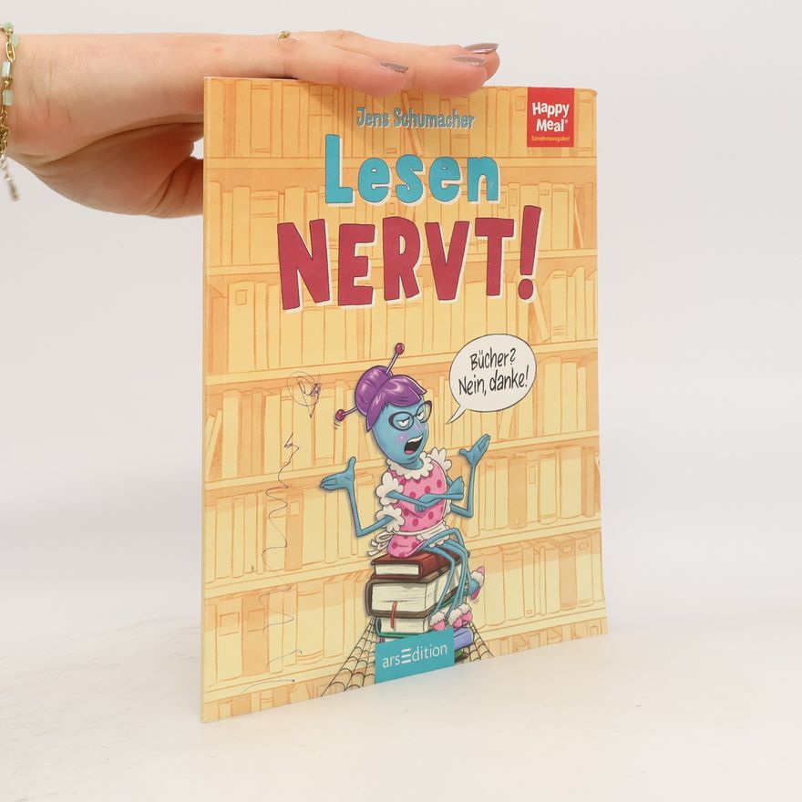 Jens Schumacher Happy Meal. Lesen Nervt!