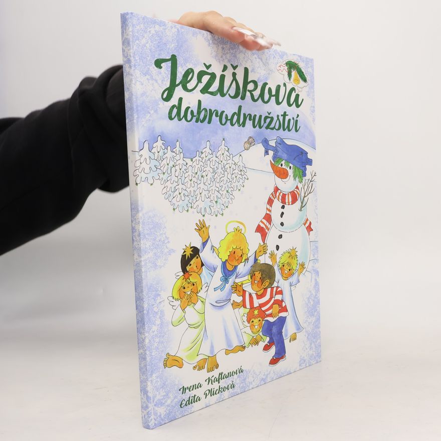 Edita Plicková Ježíškova dobrodružství
