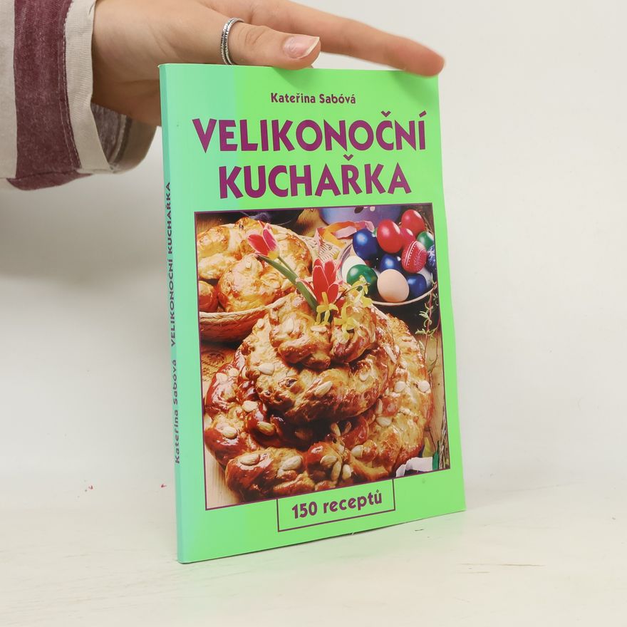 Kateřina Sabóvá Velikonoční kuchařka