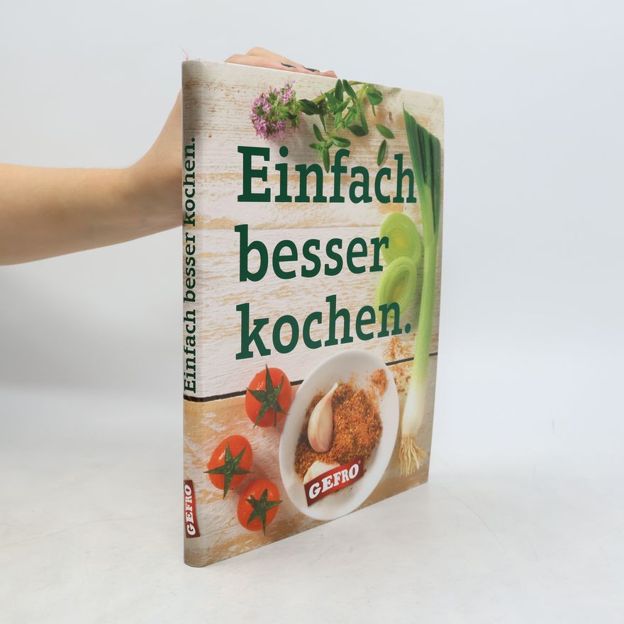 Rita Hein Einfach besser kochen