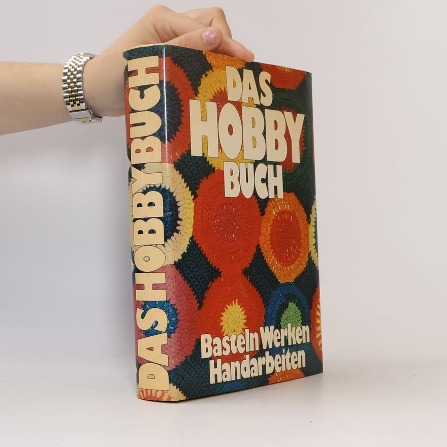 Autorenkollektiv Das Hobby Buch