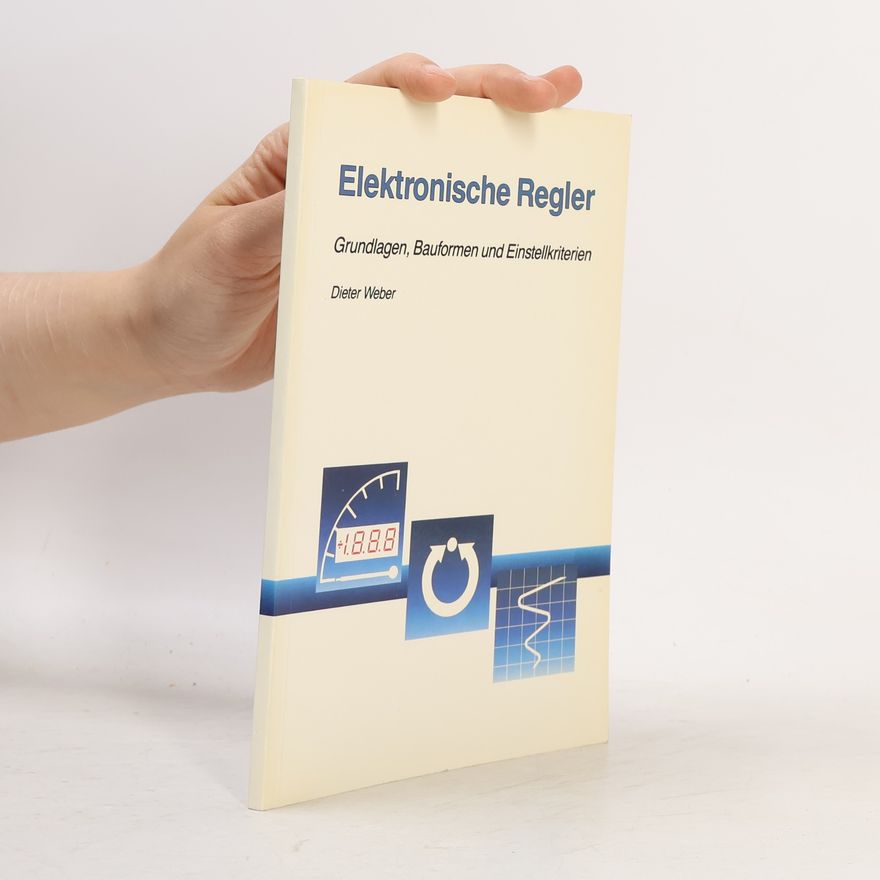 Klaus-Dieter Weber Elektronische Regler