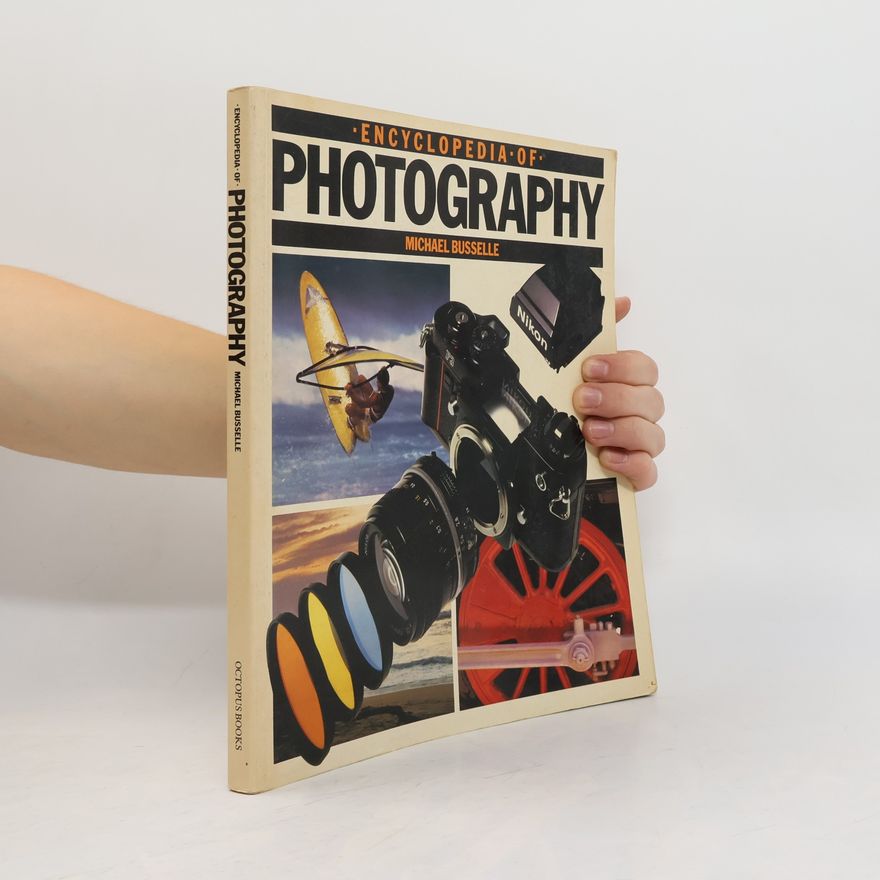 Michael Busselle Encyclopedia of Photography