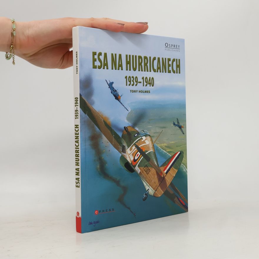Tony Holmes Esa na Hurricanech 1939-1940