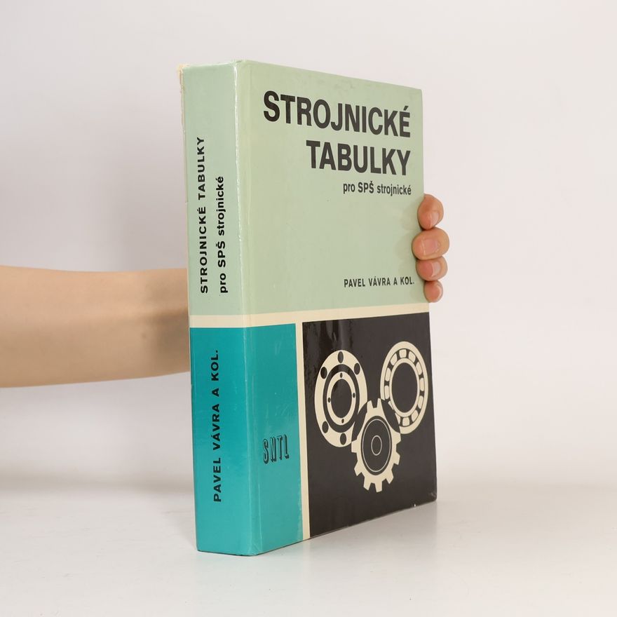 Pavel Vávra Strojnické tabulky pro SPŠ strojnické
