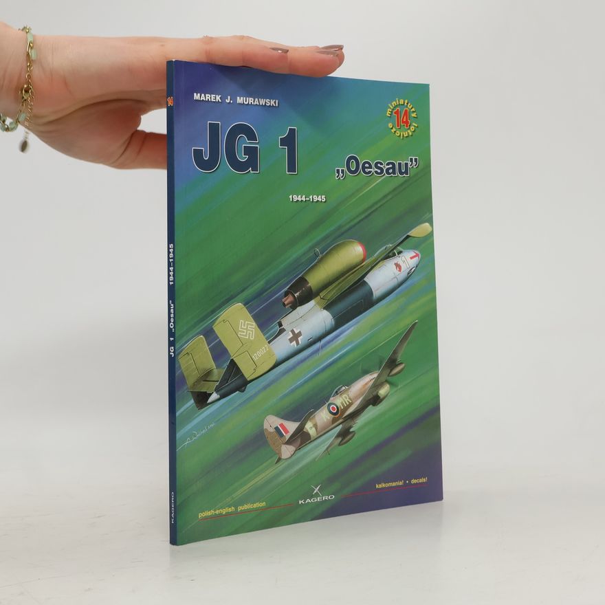 A. Wróbel Miniatury lotnicze - 14: JG 1 "Oesau"