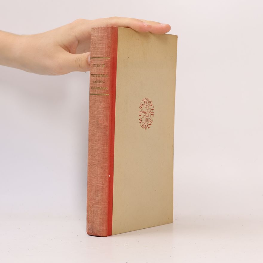 Ludwig Tieck Vittoria Accorombona