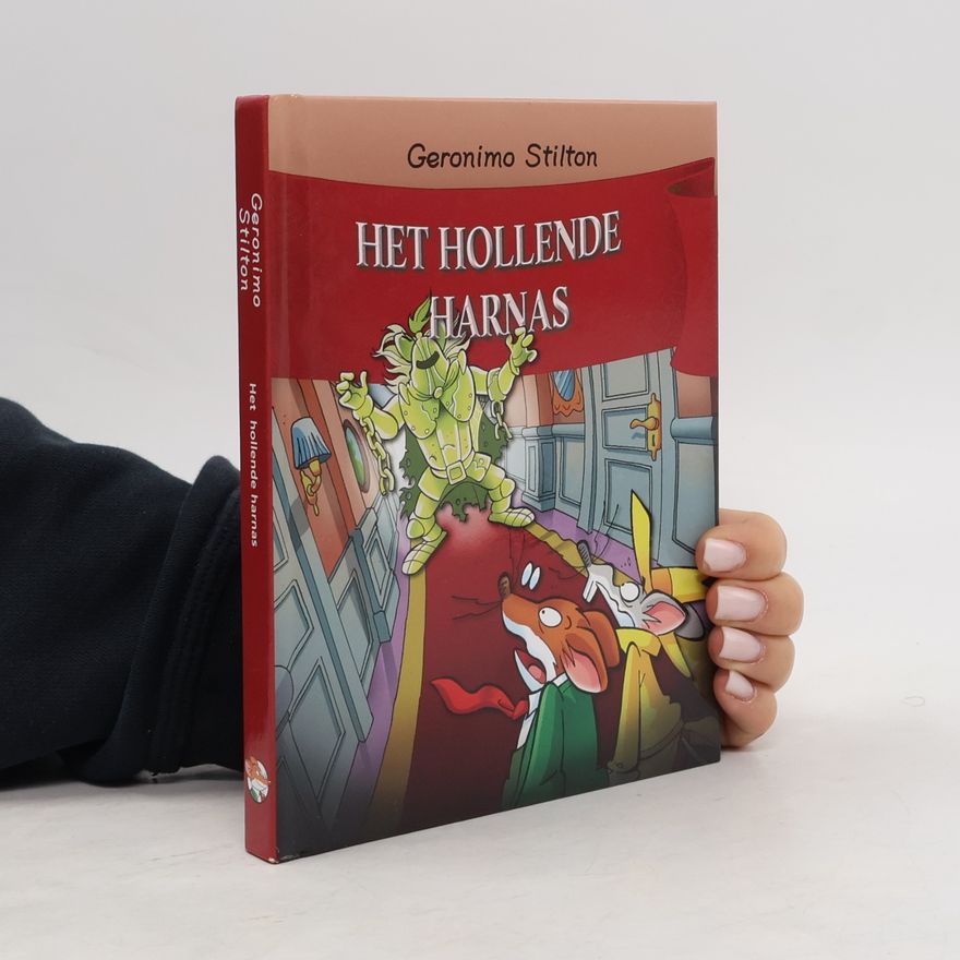 Various authors Geronimo Stilton. Het hollende harnas