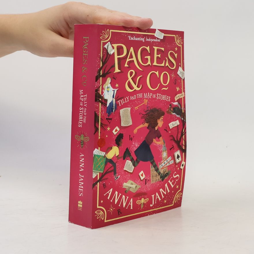 Anna James Pages & Co.: Tilly And The Map Of Stories