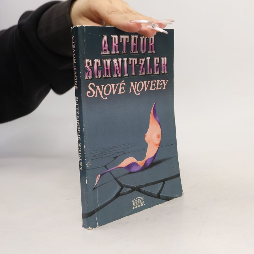 Arthur Schnitzler Snové novely