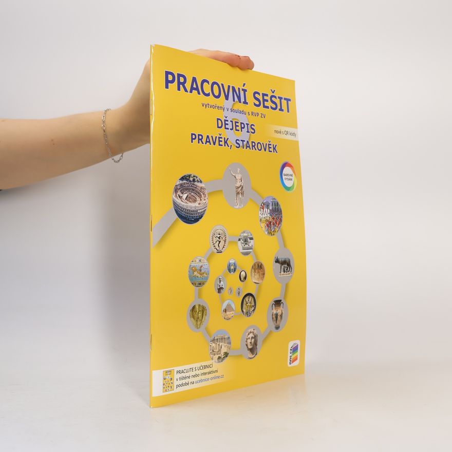 Jana Zrníková Pracovní sešit Dějepis 6: Pravěk, Starověk