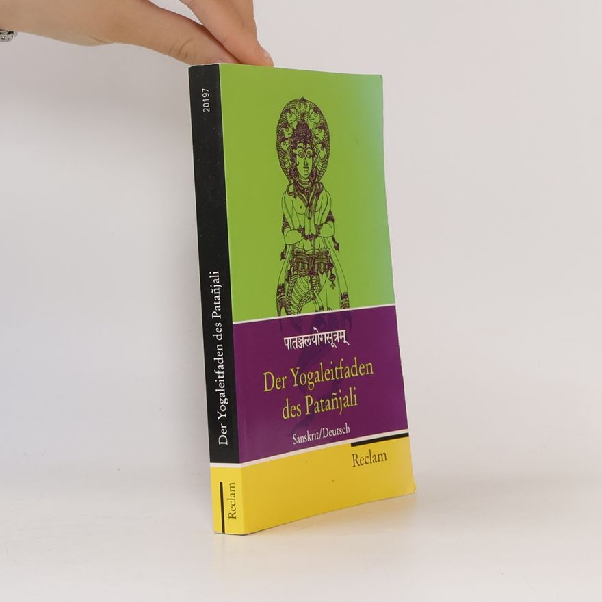 Patanjali Reclam Taschenbuch: Der Yogaleitfaden des Patañjali