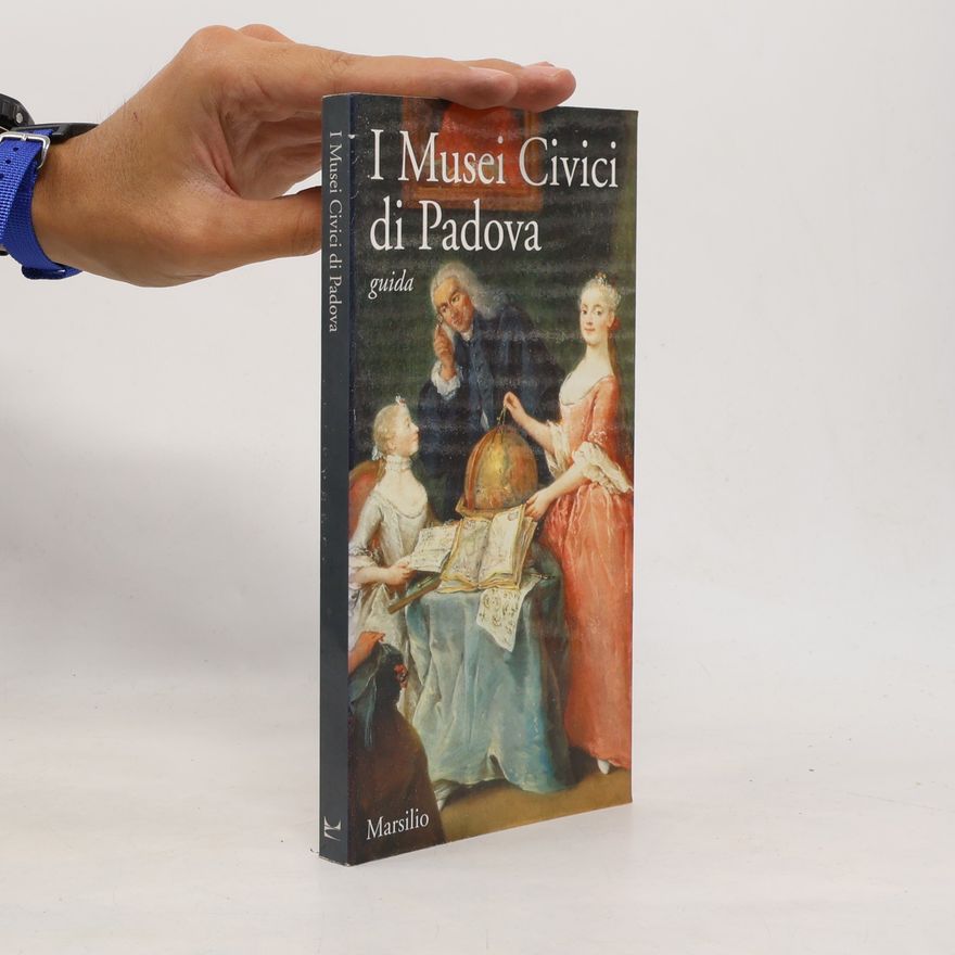 D. Banzato I Musei Civici di Padova