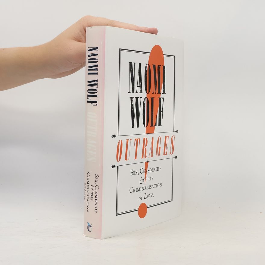 Naomi Wolf Outrages