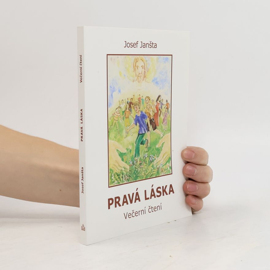 Josef Janšta Pravá láska