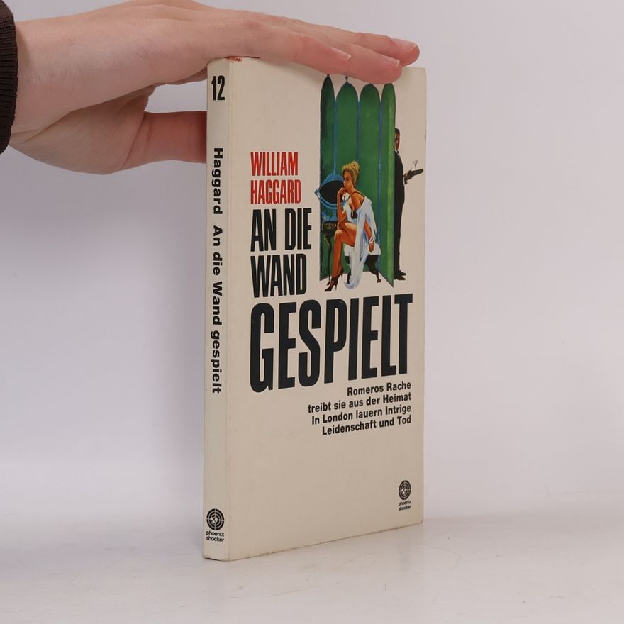 William Haggard An die Wand gespielt
