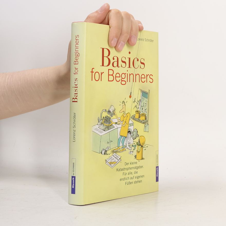 Lorenz Schröter Basics for beginners