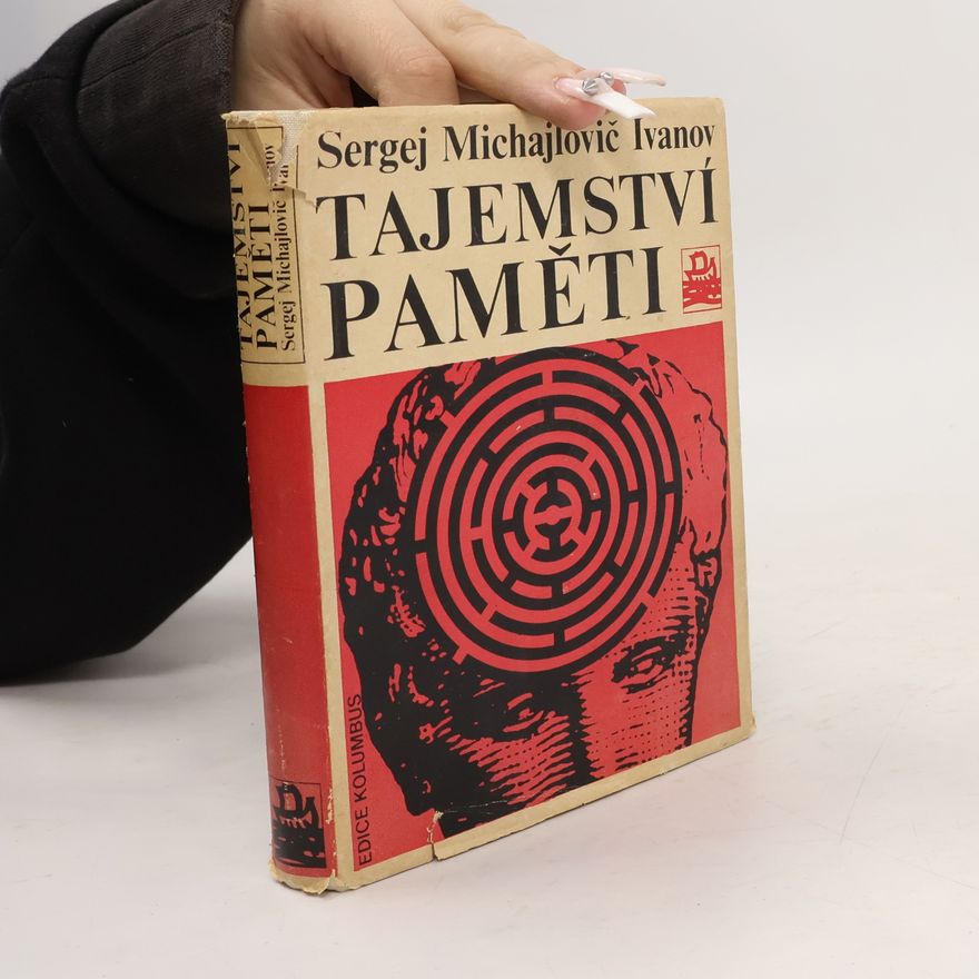 Sergej Michajlovič Ivanov Tajemství paměti