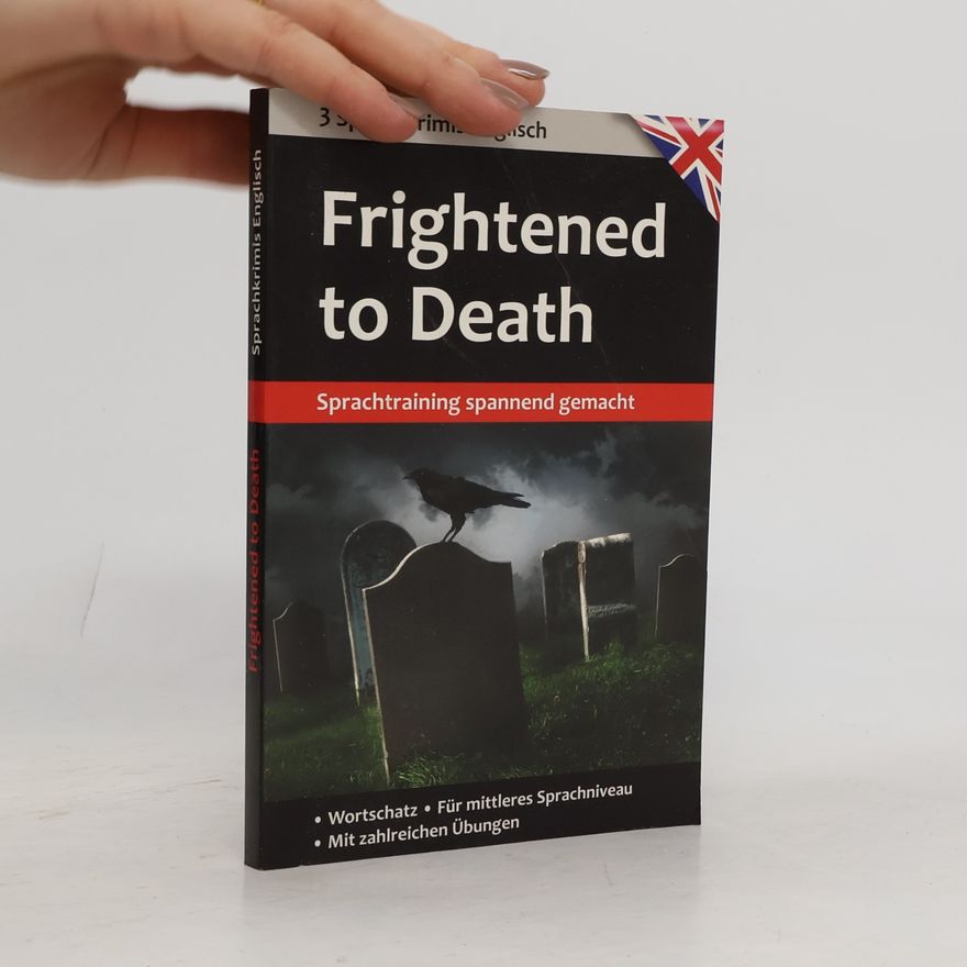 Jennifer Pickett Sprachkrimis Englisch: Frightened to Death