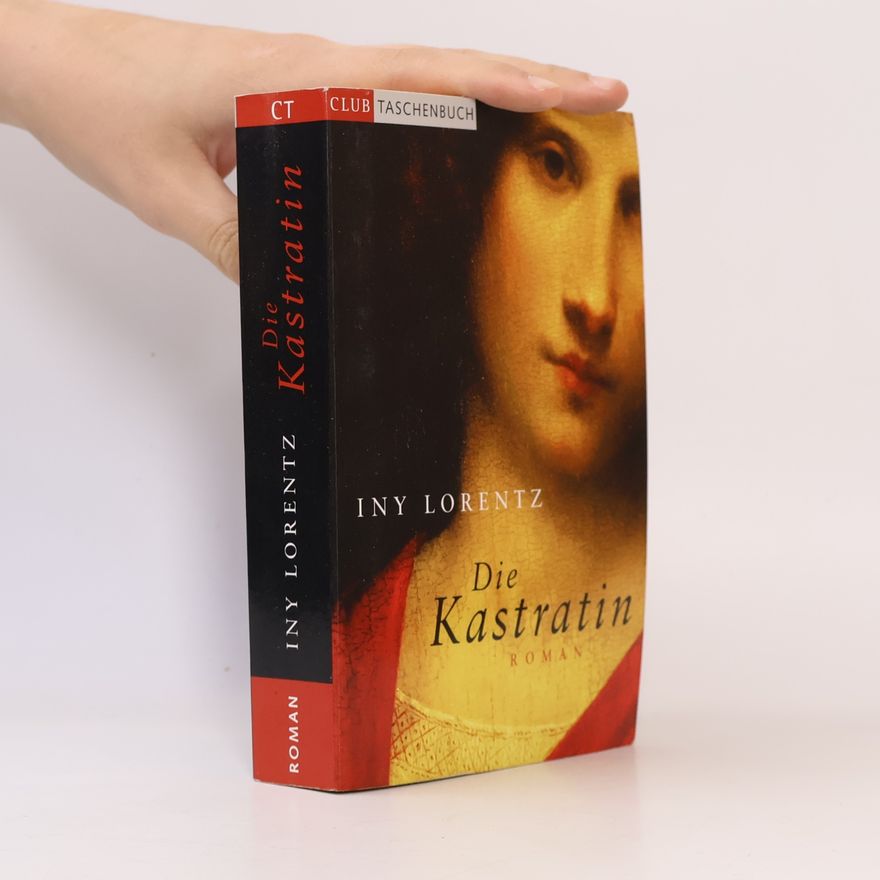 Iny Lorentz Die Kastratin