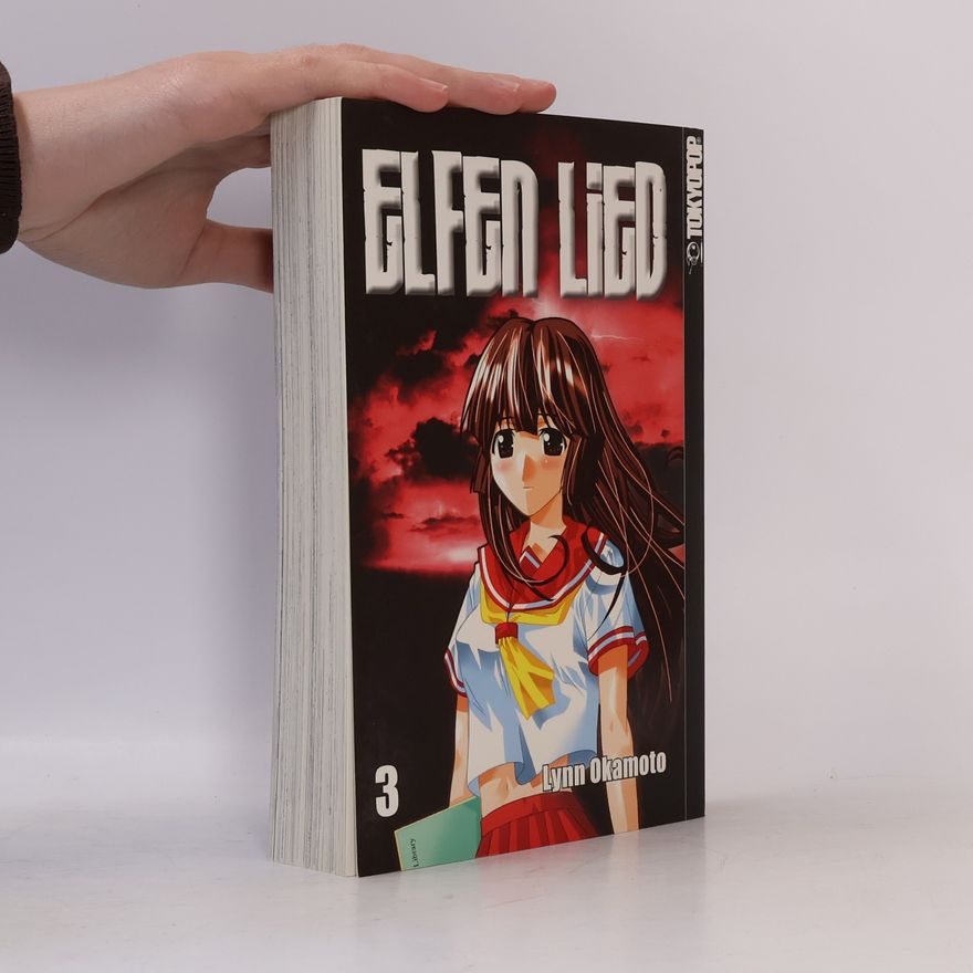 Lynn Okamoto Elfen Lied. Bd.3