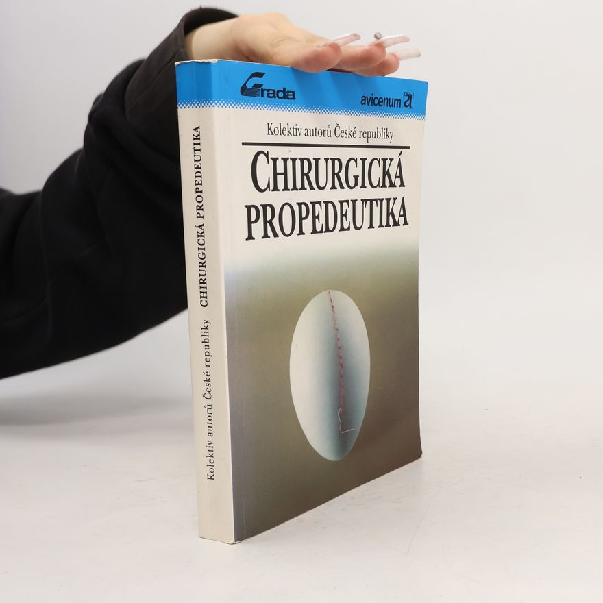 Autores varios Chirurgická propedeutika