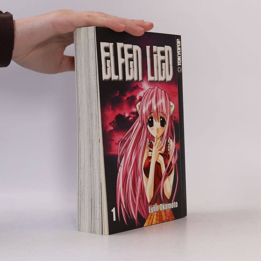 Lynn Okamoto Elfen Lied. Bd.1