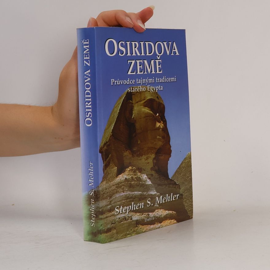 Stephen S. Mehler Osiridova země