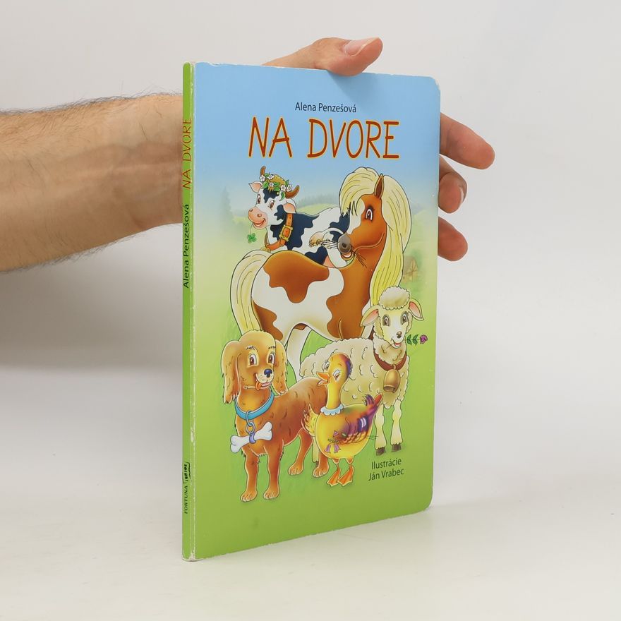 Alena Penzešová Na dvore