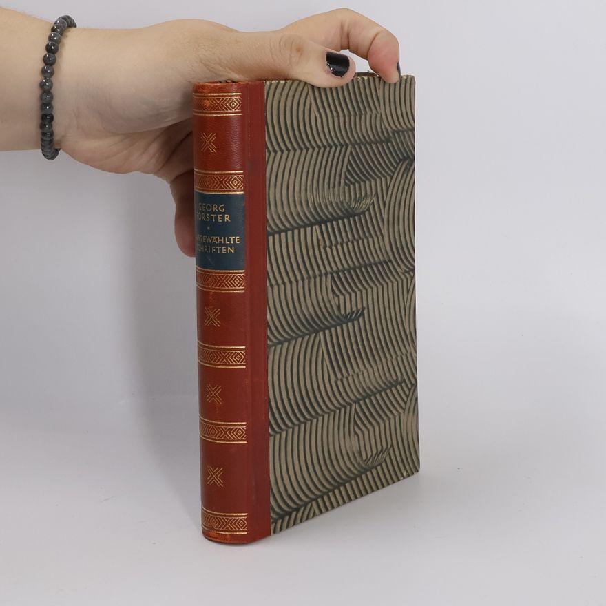 Georg Forster Ausgewählte Schriften