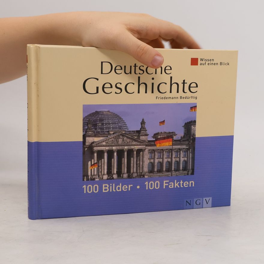 Friedemann Bedürftig Deutsche Geschichte