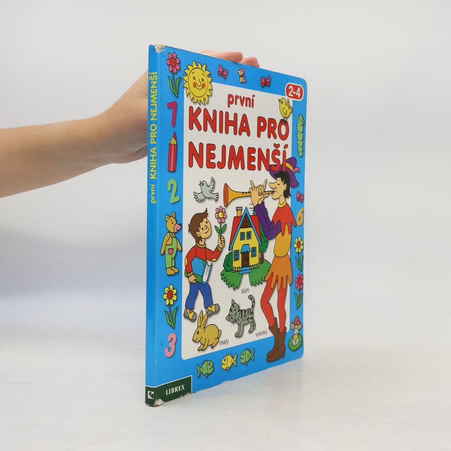Jana Svodobová První velká kniha pro nejmenší