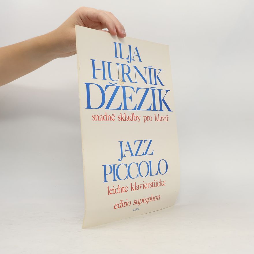 Ilja Hurník Džezík. Jazz piccolo