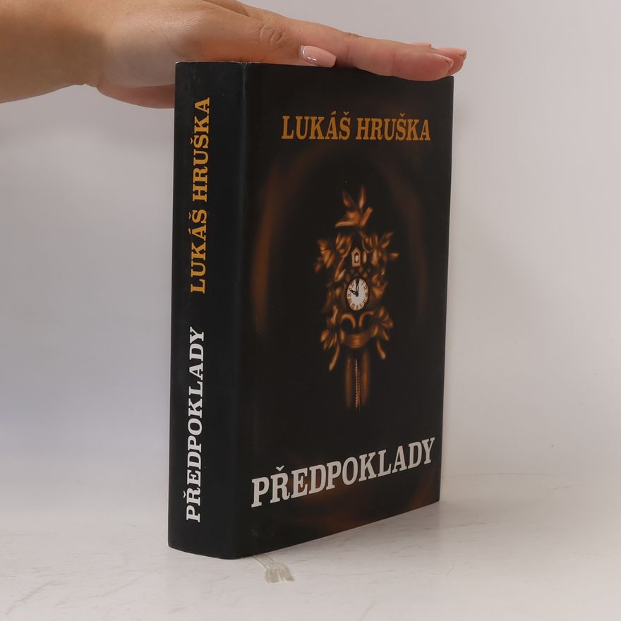 Lukáš Hruška Předpoklady