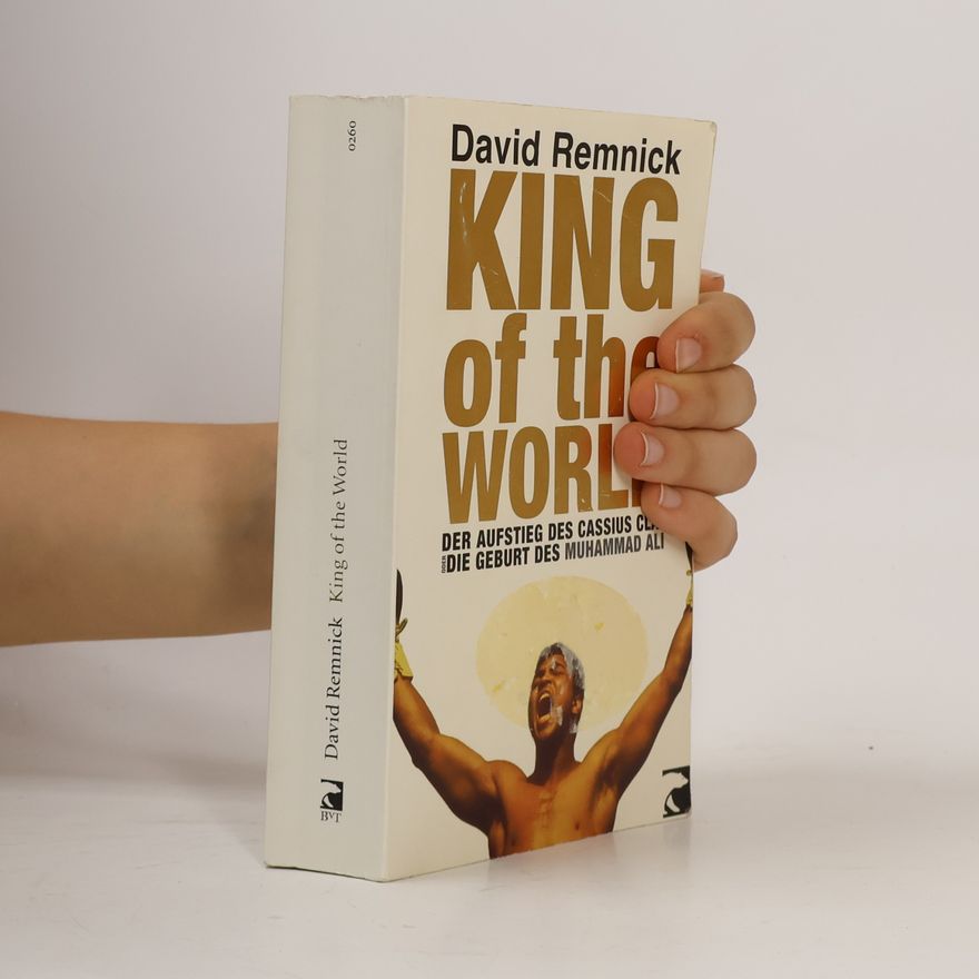 David Remnick King of the world