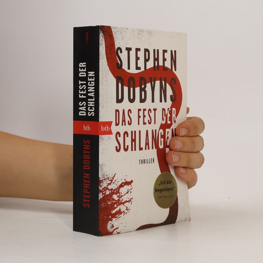 Stephen Dobyns Das Fest der Schlangen