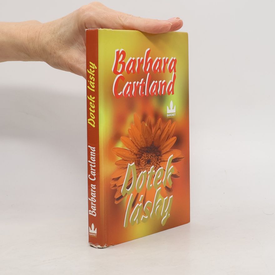 Barbara Cartland Dotek lásky