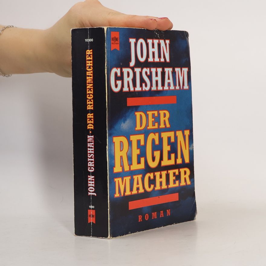 John Grisham Der Regenmacher