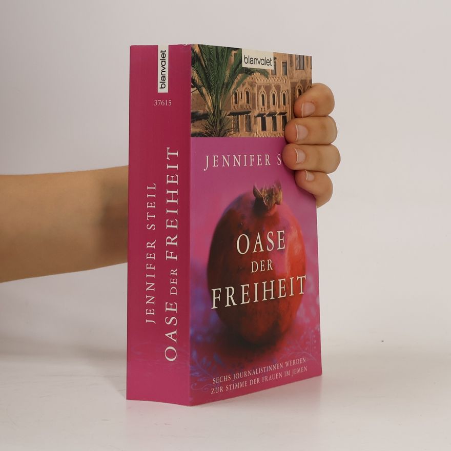 Jennifer Steil Oase der Freiheit