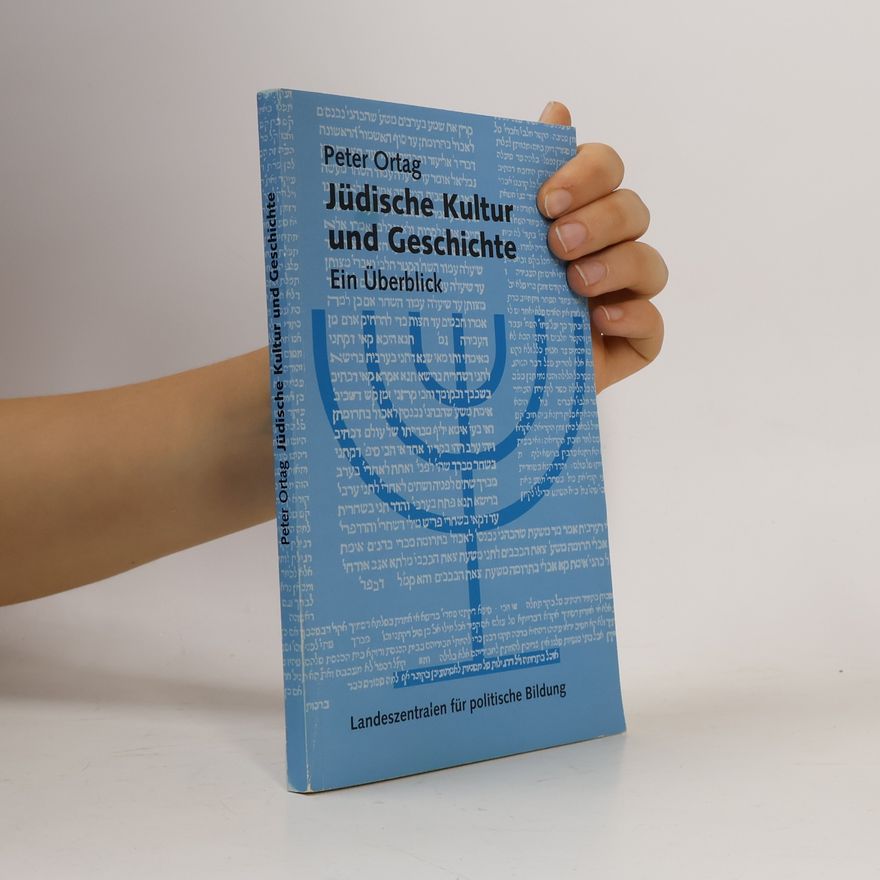 Peter Ortag Jüdische Kultur und Geschichte