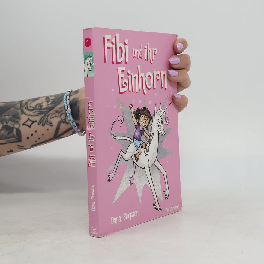 Dana Simpson Fibi und ihr Einhorn