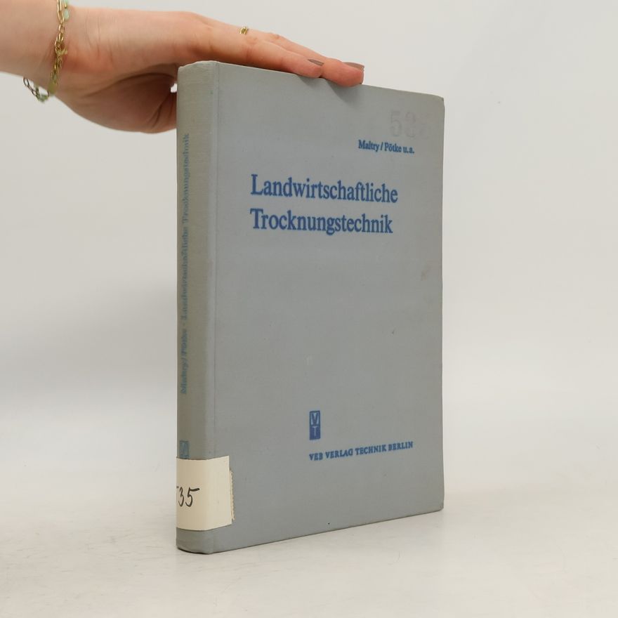 Werner Maltry Landwirtschaftliche Trocknungstechnik